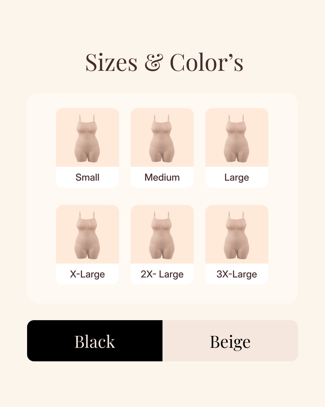Sizes small through 3X-large, in black and beige